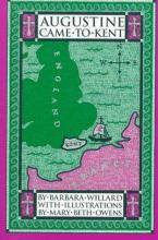Book cover: Augustine Came to Kent